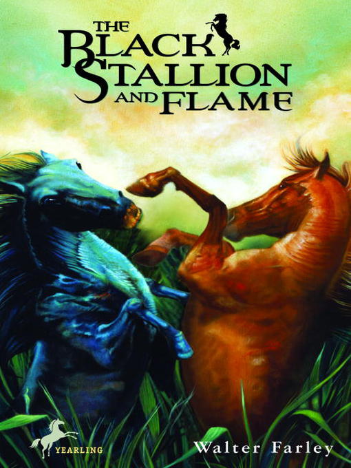 Title details for The Black Stallion and Flame by Walter Farley - Available